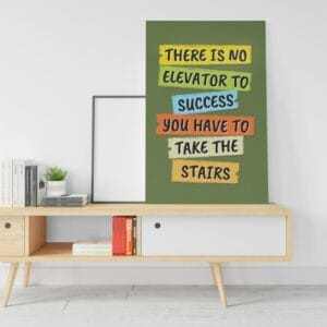 Canvas There is no elevator to success you have to take stairs motivation postcard