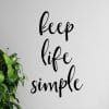 Keep Life Simple Sticker wall art 55x80 cm Black