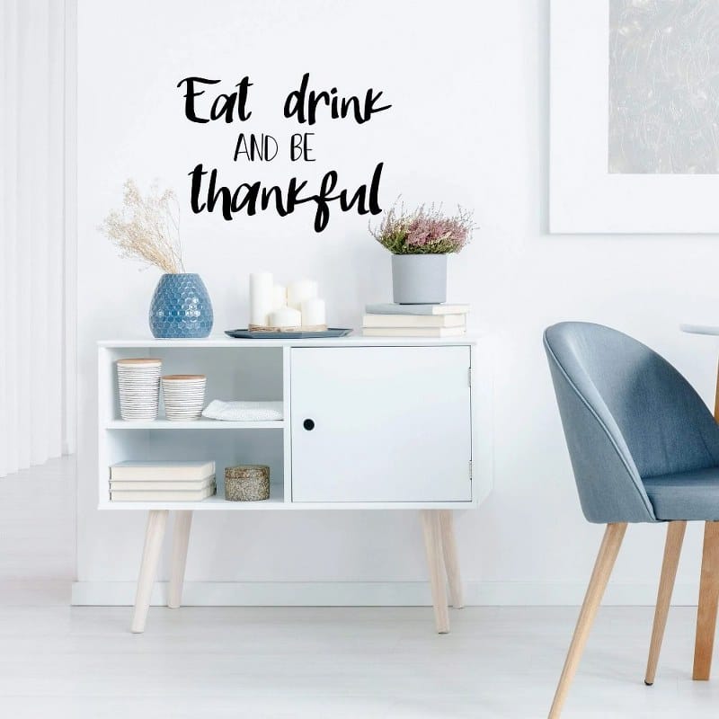 Eat Drink and Be Thankful wall Sticker art 55x40 cm Black
